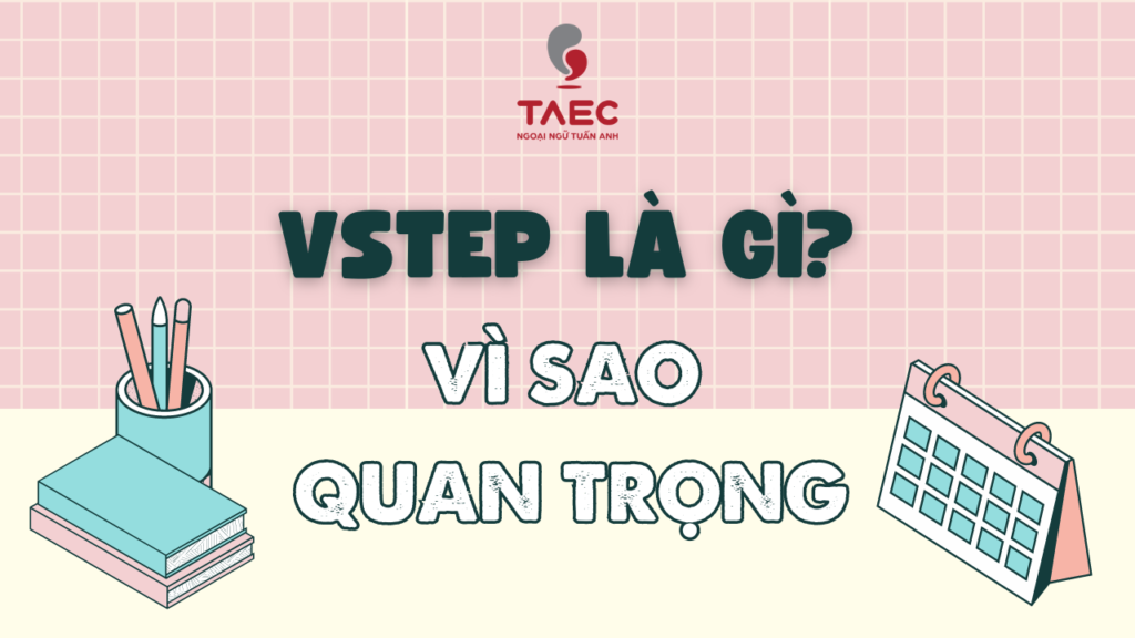 VSTEP là gì