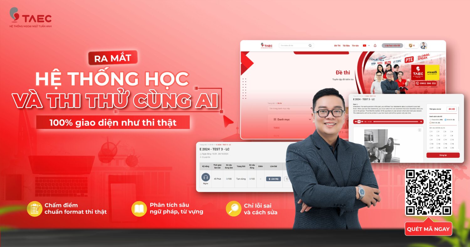 Ra mắt Hệ thống học và thi thử cùng AI – Bước đột phá luyện thi tại TAEC